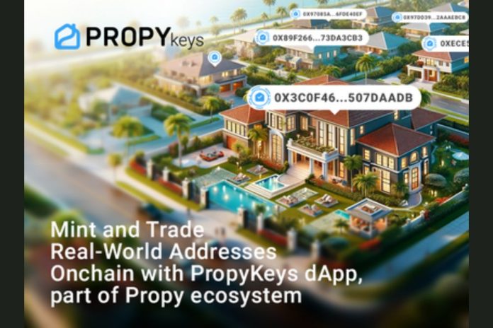 Mint and Trade Real-World Addresses Onchain with PropyKeys dApp, part of Propy ecosystem