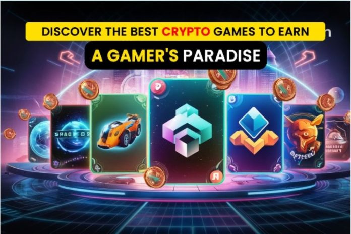 Discover The Best Crypto Games To Earn: A Gamer's Paradise