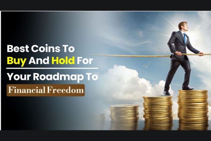 Best Coins To Buy and Hold: Your Roadmap to Financial Freedom (Retire Early with 10000x Returns!)