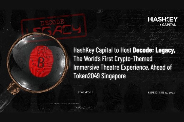 HashKey Capital to Host Decode: Legacy, The World’s First Crypto-Themed Immersive Theatre Experience, Ahead of Token2049 Singapore