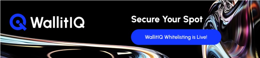 WallitIQ (WLTQ) Presale Whitelist Is Almost Filled Up, Get In Now Before It Closes Forever