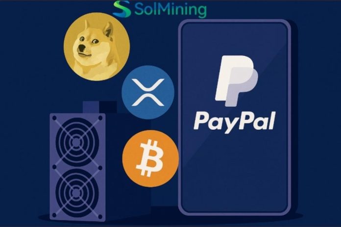 SolMining responds to PayPal's crypto openness strategy: Supporting DOGE/XRP/BTC multi-currency withdrawals