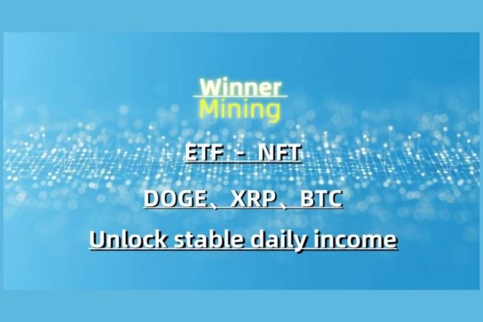 With ETF and NFT Milestones Approaching, WinnerMining Launches DOGE, XRP, and BTC Yield Contracts