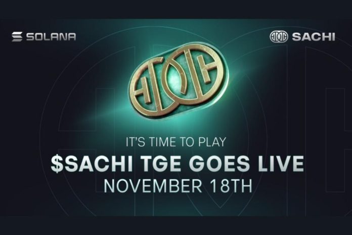 It’s Time to Play - SACHI’s $SACHI Token Generation Event Goes Live November 18 on Solana