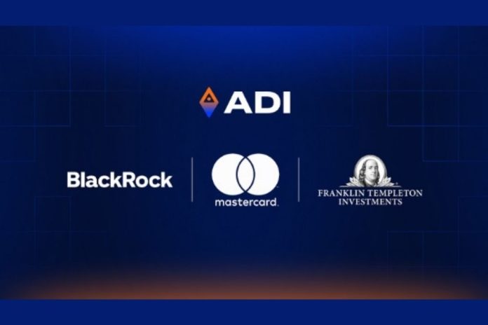 BlackRock, Mastercard, and Franklin Templeton Announce Collaboration with the ADI Foundation Signaling Institutional Adoption