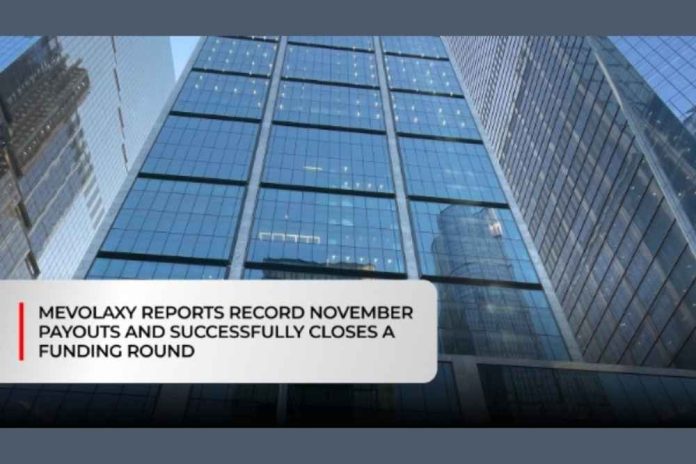 Mevolaxy Reports Record November Payouts and Secures Funding