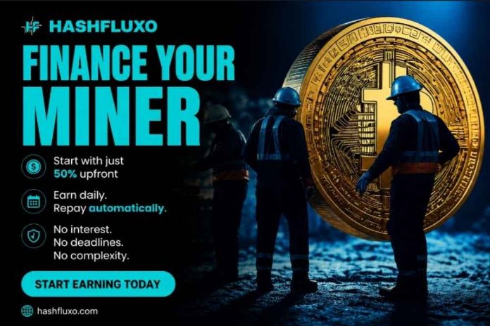 HashFluxo Launches Flexible Crypto Miner Financing with Just 50% Upfront and Zero Interest