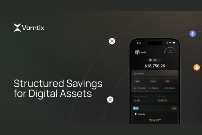 Varntix Targets $250M TVL In 2026 as Traders Shift From DeFi Staking Platforms to Crypto Fixed Savings Pools